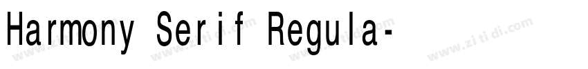 Harmony Serif Regula字体转换 Harmony Serif Regula字体转换